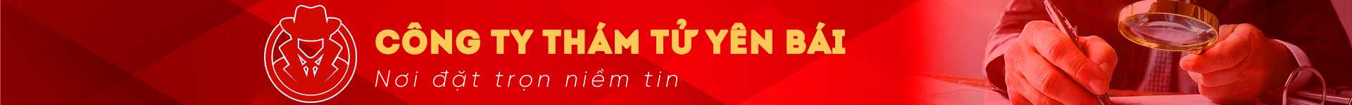 Công ty thám tử Yên Bái
